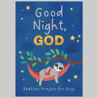 Good Night, God: Bedtime Prayers for Boys